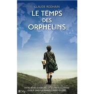 Le temps des orphelins