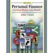 Personal Finance : Turning Money into Wealth