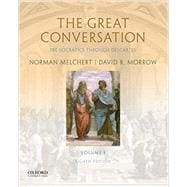 The Great Conversation Volume I: Pre-Socratics through Descartes