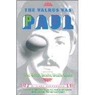 The Walrus Was Paul The Great Beatle Death Clues book cover, ISBN 9780684850627