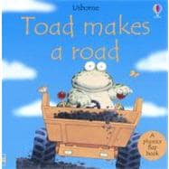 Toad Makes a Road: Phonics Flap Book