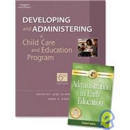 Developing and Administering a Child Care Education Program with Administration Pets PACKAGE