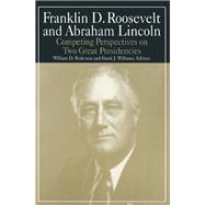 Franklin D.Roosevelt and Abraham Lincoln