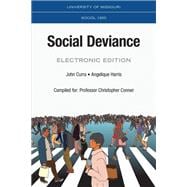 CUSTOM: University of Missouri SOCIOL 1650 Social Deviance Electronic Edition