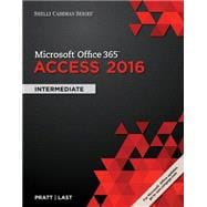 Shelly Cashman Series Microsoft Office 365 & Access 2016 Intermediate