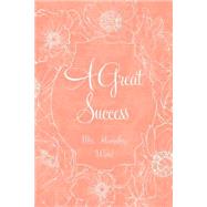 A Great Success