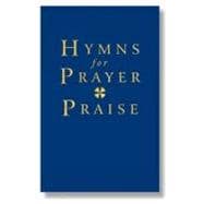 Hymns for Prayer & Praise