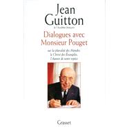 Dialogues avec monsieur Pouget