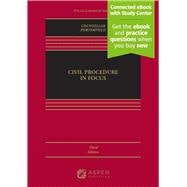 Civil Procedure in Focus Civil Procedure in Focus [Connected eBook with Study Center]