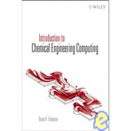 Introduction to Chemical Engineering Computing