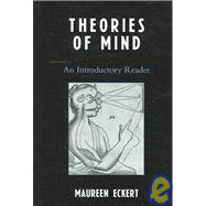 Theories of Mind An Introductory Reader