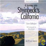 A Journey into Steinbeck's California
