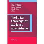 The Ethical Challenges of Academic Administration