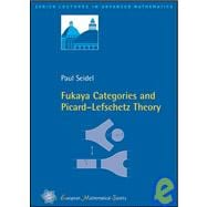 Fukaya Categories and Picard-lefschetz Theory