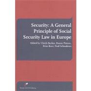 Security: A General Principle of Social Security Law in Europe