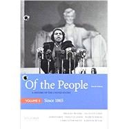 Of the People A History of the United States, Volume II: Since 1865