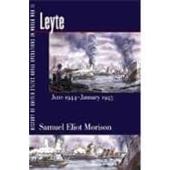 History of United States Naval Operations in World War II Vol. 12 : Leyte, June 1944 - January 1945