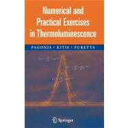 Numerical And Practical Exercises in Thermoluminescence
