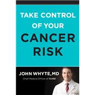 Take Control of Your Cancer Risk