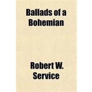 Ballads of a Bohemian