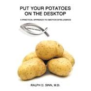Put Your Potatoes on the Desktop - Christian Version : A Practical Approach to Emotion Intelligence