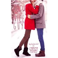 Zoey and the Nice Guy