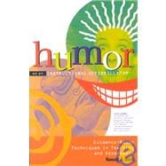 Humor As an Instructional Defibrillator: Evidence-Based Techniques in Teaching and Assessment