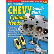 High Performance Chevy Small-Block Cylinder Heads