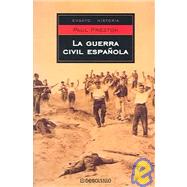 La Guerra Civil Espanola / A Concise History of the Spanish Civil War