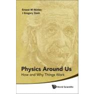 Physics Around Us