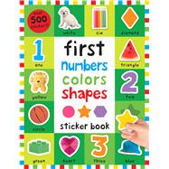 First 100 Stickers: First Numbers, Colors, Shapes