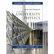 Student Solutions Manual for University Physics Vol 1