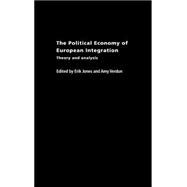 The Political Economy of European Integration: Theory and Analysis