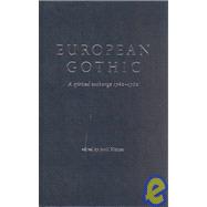 European Gothic A Spirited Exchange 1760-1960