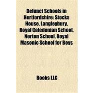 Defunct Schools in Hertfordshire