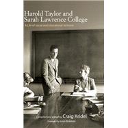 Harold Taylor and Sarah Lawrence College
