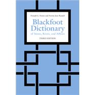 Blackfoot Dictionary of Stems, Roots, and Affixes