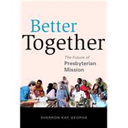 Better Together