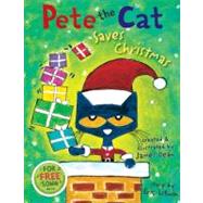 Pete the Cat Saves Christmas