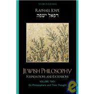 Jewish Philosophy Foundations and Extensions