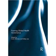 Framing Global Health Governance