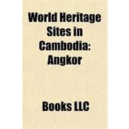 World Heritage Sites in Cambodi : Angkor