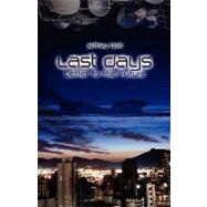 Last Days: Letter to the Future