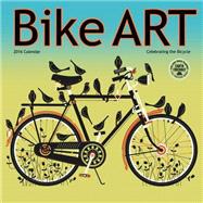 Bike Art 2016 Calendar