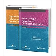 Engineering of Polymers and Chemical Complexity, Two-Volume Set