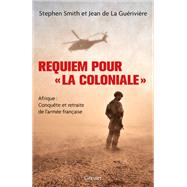 Requiem pour « la Coloniale »