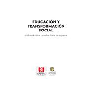 Educación y transformación social. Análisis de
datos censales desde las regiones.