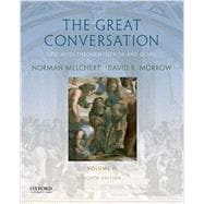 The Great Conversation Volume II: Descartes through Derrida and Quine