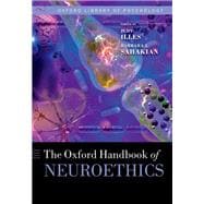 Oxford Handbook of Neuroethics