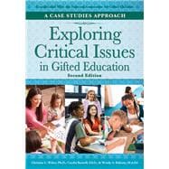 Exploring Critical Issues in Gifted Education